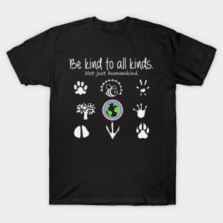 Be kind to all- light T-Shirt